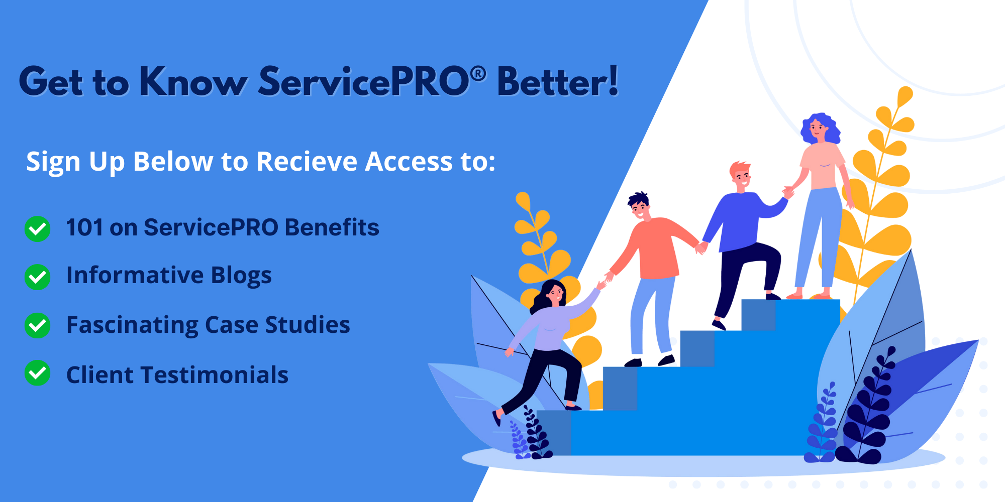 Sign up to know better about ServicePRO
